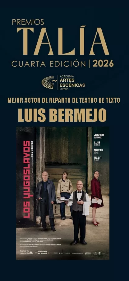 TEATRO, MUSICAL, ARTES ESCENICAS, FINANCIACION, PREMIOS TALIA, LOS YUGOSLAVOS